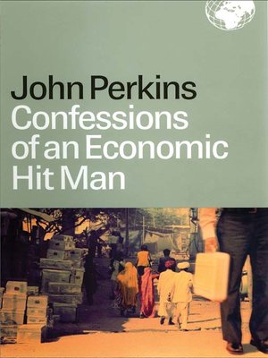 cover image of Confessions of an Economic Hit Man